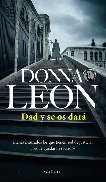 Dad y se os dará | 9788432240850 | Leon, Donna | Librería Castillón - Comprar libros online Aragón, Barbastro