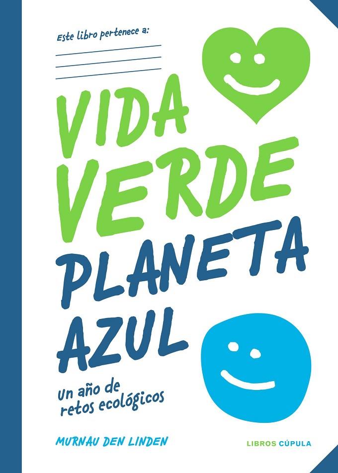 Vida verde Planeta azul | 9788448028329 | Murnau den Linden | Librería Castillón - Comprar libros online Aragón, Barbastro
