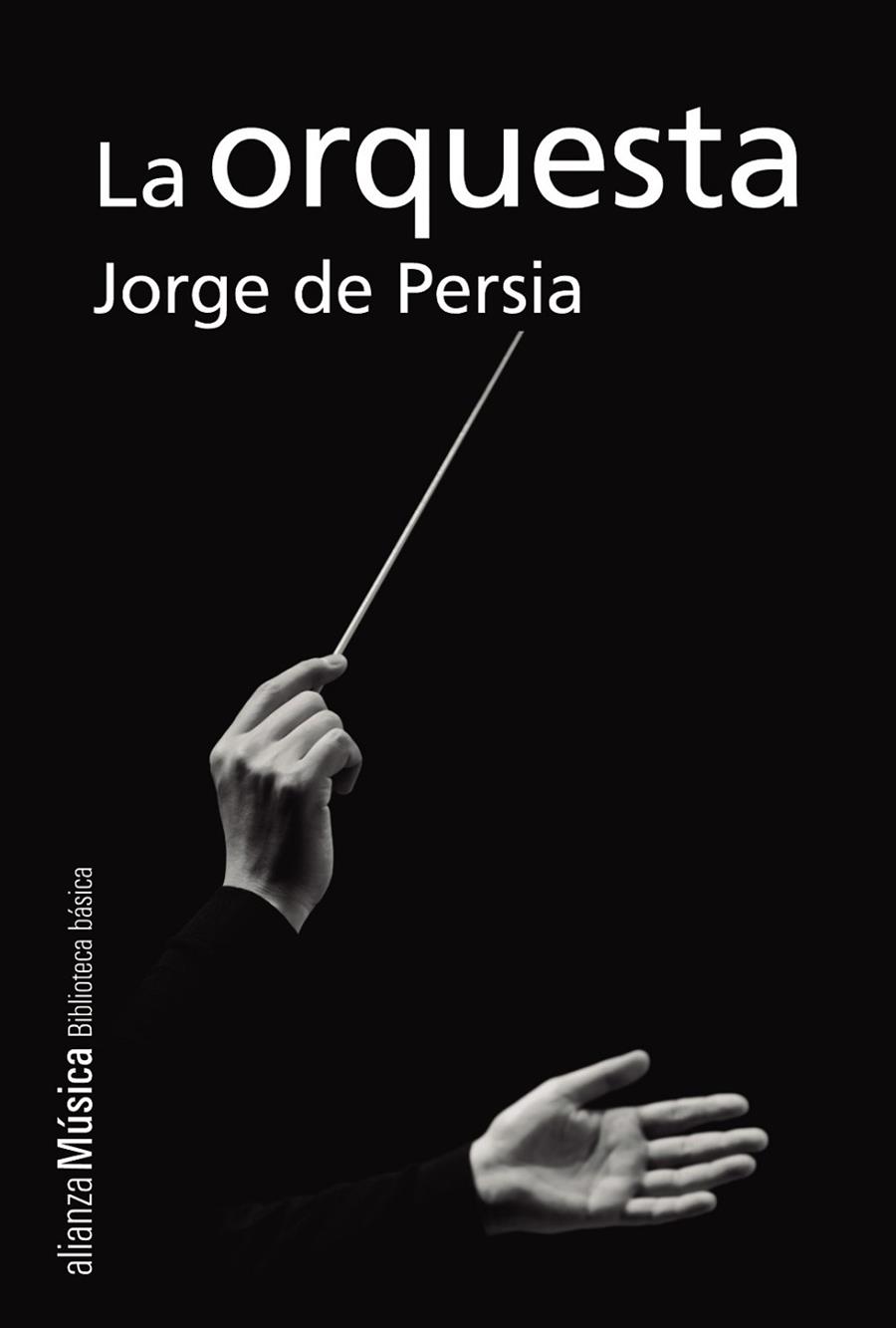 La orquesta | 9788491810193 | Persia, Jorge de | Librería Castillón - Comprar libros online Aragón, Barbastro