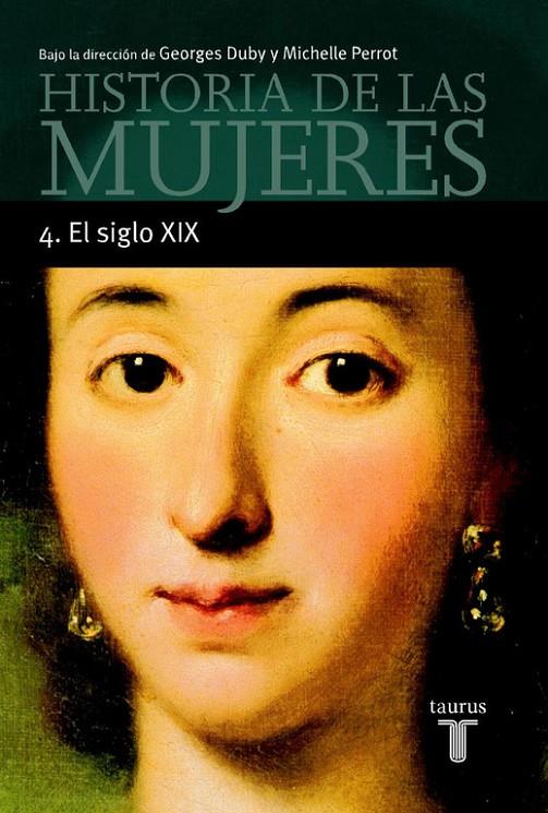 HISTORIA DE LAS MUJERES VOL. 4 (MINOR) | 9788430603916 | DUBY, GEORGES | Librería Castillón - Comprar libros online Aragón, Barbastro