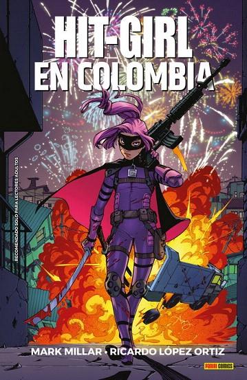 HIT GIRL EN COLOMBIA | 9788491678427 | Mark Millar/ Ricardo Lopez Ortiz | Librería Castillón - Comprar libros online Aragón, Barbastro