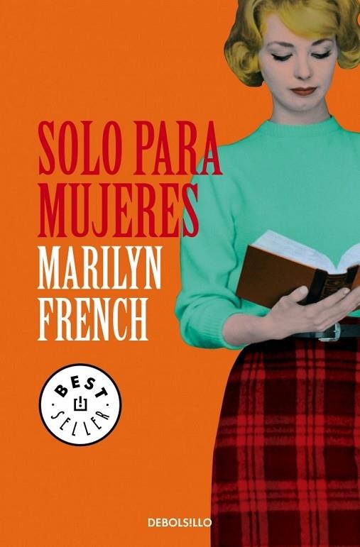 Solo para mujeres | 9788499899787 | FRENCH, MARILYN | Librería Castillón - Comprar libros online Aragón, Barbastro