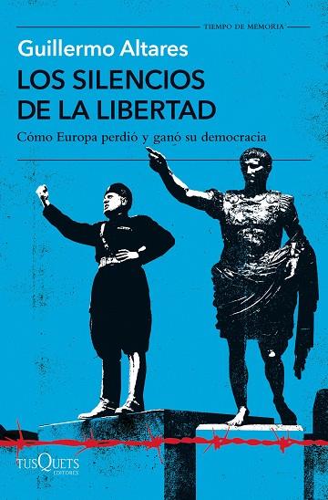 Los silencios de la libertad | 9788411072786 | Altares, Guillermo | Librería Castillón - Comprar libros online Aragón, Barbastro