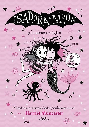 Isadora Moon y la sirena mágica (Grandes historias de Isadora Moon 5) | 9788418915949 | Muncaster, Harriet | Librería Castillón - Comprar libros online Aragón, Barbastro