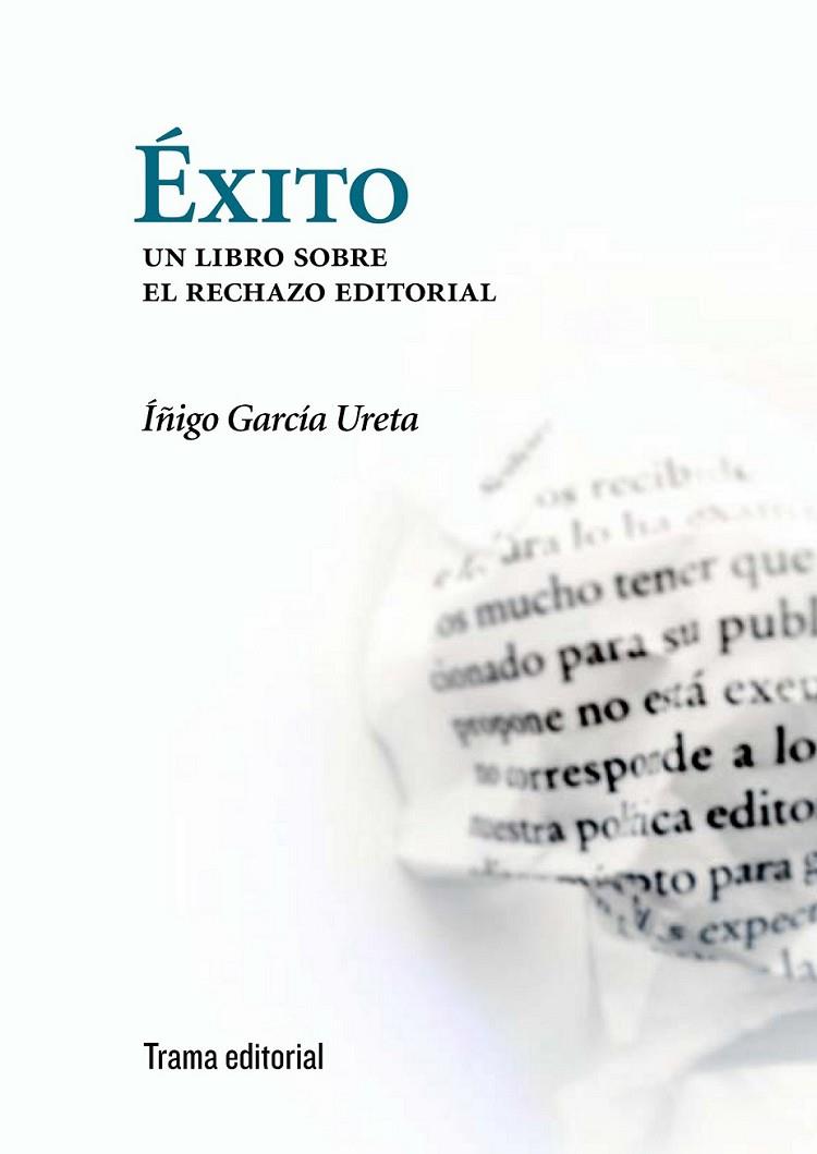 ÉXITO | 9788492755417 | GARCÍA URETA, IÑIGO | Librería Castillón - Comprar libros online Aragón, Barbastro