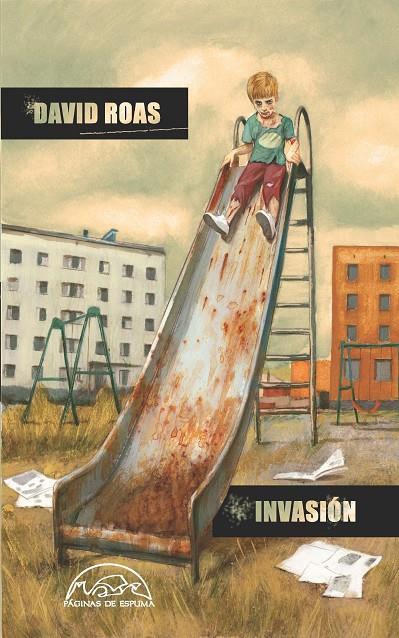 Invasión | 9788483932360 | Roas, David | Librería Castillón - Comprar libros online Aragón, Barbastro