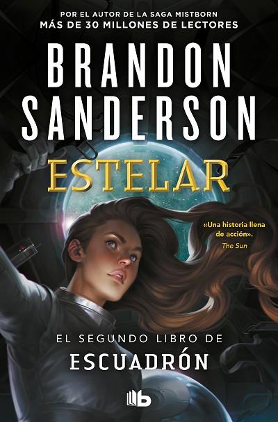Estelar (Escuadrón  2) | 9788413143347 | Sanderson, Brandon | Librería Castillón - Comprar libros online Aragón, Barbastro