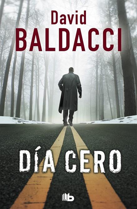 Día cero (Serie John Puller 1) | 9788490706619 | Baldacci, David | Librería Castillón - Comprar libros online Aragón, Barbastro