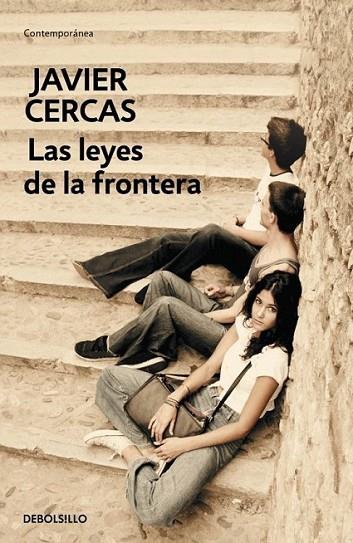 Las leyes de la frontera | 9788490326398 | CERCAS, JAVIER | Librería Castillón - Comprar libros online Aragón, Barbastro
