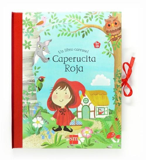 CAPERUCITA ROJA - LIBRO CARRUSEL | 9788467571219 | Rowe, Helen | Librería Castillón - Comprar libros online Aragón, Barbastro