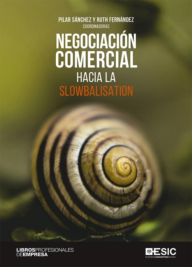 Negociación comercial | 9788417914943 | Sánchez González, Pilar / Fernández Hernández, Ruth | Librería Castillón - Comprar libros online Aragón, Barbastro