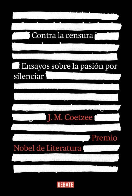Contra la censura | 9788499925929 | Coetzee, J.M. | Librería Castillón - Comprar libros online Aragón, Barbastro