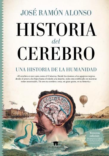 Historia del cerebro | 9788419414298 | José Ramón Alonso | Librería Castillón - Comprar libros online Aragón, Barbastro