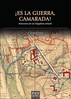 ¡Es  la guerra, camarada! | 9788491342809 | Covo Lilo, César | Librería Castillón - Comprar libros online Aragón, Barbastro