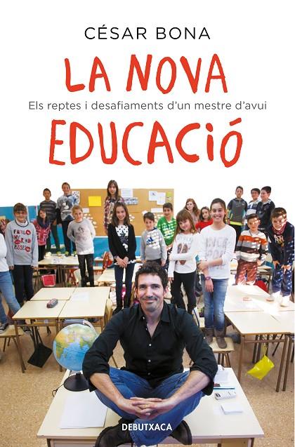 La nova educació | 9788418132582 | Bona, César | Librería Castillón - Comprar libros online Aragón, Barbastro