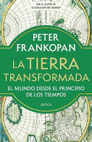 La Tierra transformada | 9788491996231 | Frankopan, Peter | Librería Castillón - Comprar libros online Aragón, Barbastro