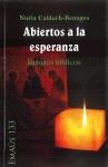 ABIERTOS A LA ESPERANZA | 9788498059236 | CALDUCH, NURIA | Librería Castillón - Comprar libros online Aragón, Barbastro