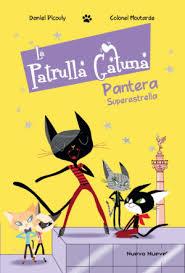 La Patrulla Gatuna 2 Pantera superestrella | 9788417989293 | Librería Castillón - Comprar libros online Aragón, Barbastro