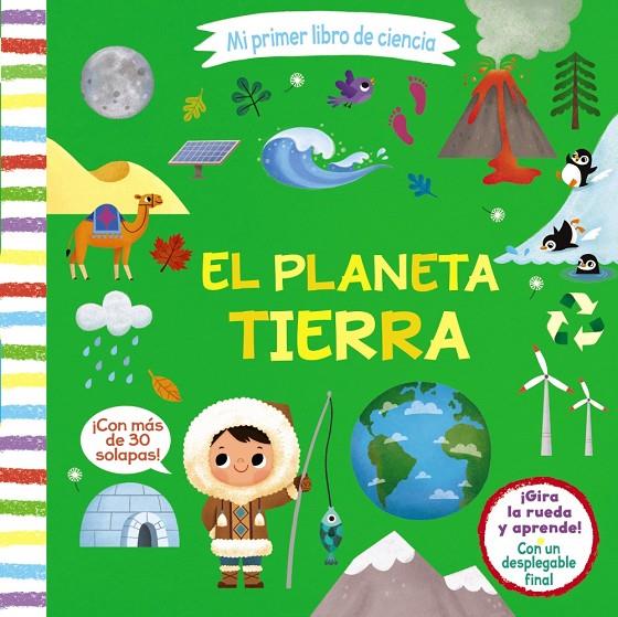 Mi primer libro de ciencia. El planeta Tierra | 9788469629642 | Varios Autores | Librería Castillón - Comprar libros online Aragón, Barbastro