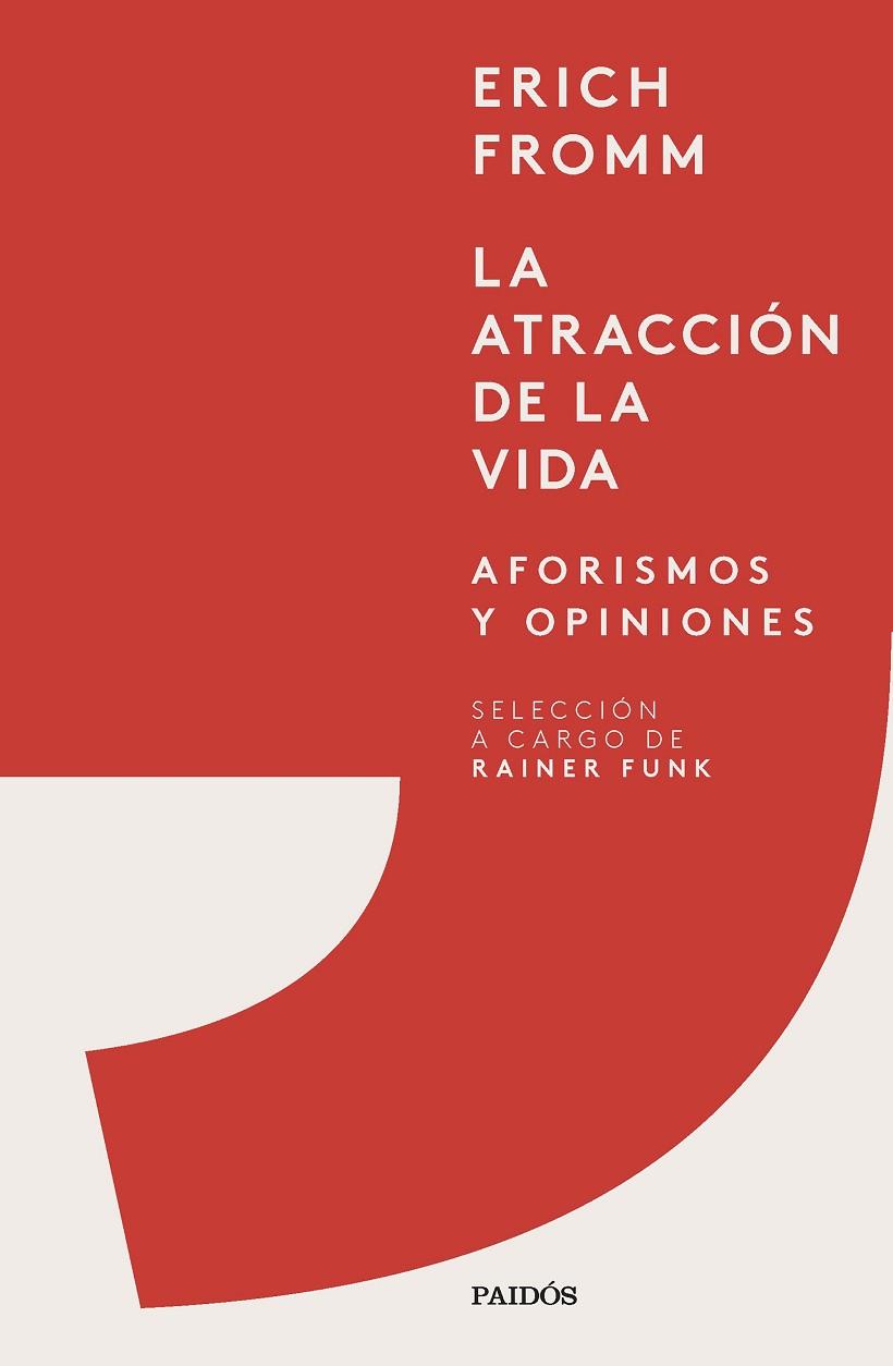 La atracción de la vida | 9788449339936 | Fromm, Erich | Librería Castillón - Comprar libros online Aragón, Barbastro