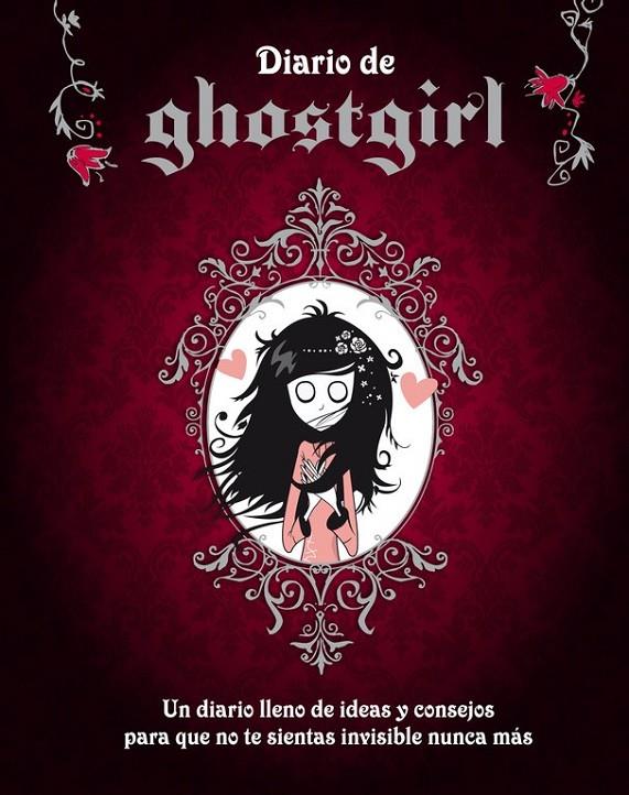 Diario de Ghostgirl | 9788420402369 | Hurley, Tonya | Librería Castillón - Comprar libros online Aragón, Barbastro