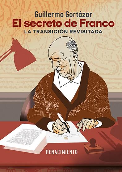El secreto de Franco | 9788419617934 | Gortázar, Guillermo | Librería Castillón - Comprar libros online Aragón, Barbastro