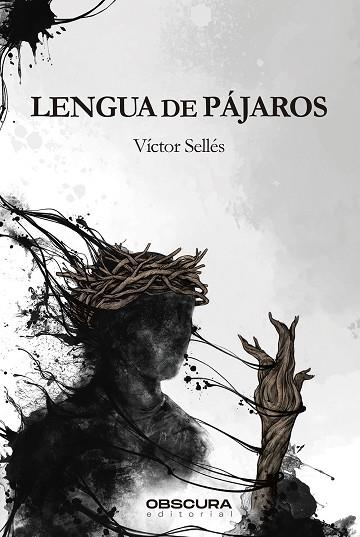 Lengua de pájaros | 9788412165432 | Sellés, Víctor | Librería Castillón - Comprar libros online Aragón, Barbastro