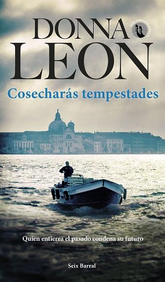 Cosecharás tempestades | 9788432242106 | Leon, Donna | Librería Castillón - Comprar libros online Aragón, Barbastro