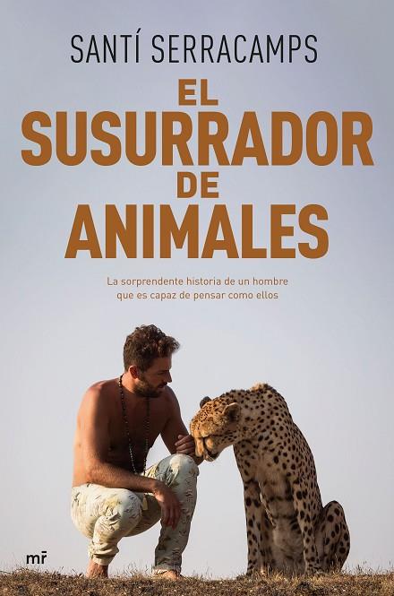 El susurrador de animales | 9788427050150 | Serracamps, Santí | Librería Castillón - Comprar libros online Aragón, Barbastro
