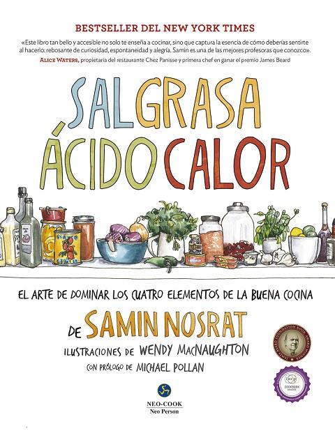 Sal, grasa, ácido, calor | 9788415887270 | Nosrat, Samin | Librería Castillón - Comprar libros online Aragón, Barbastro