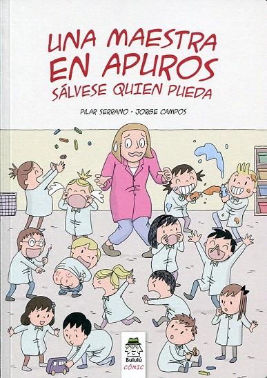Una maestra en apuros | 9788494954948 | Serrano Burgos, Pilar | Librería Castillón - Comprar libros online Aragón, Barbastro