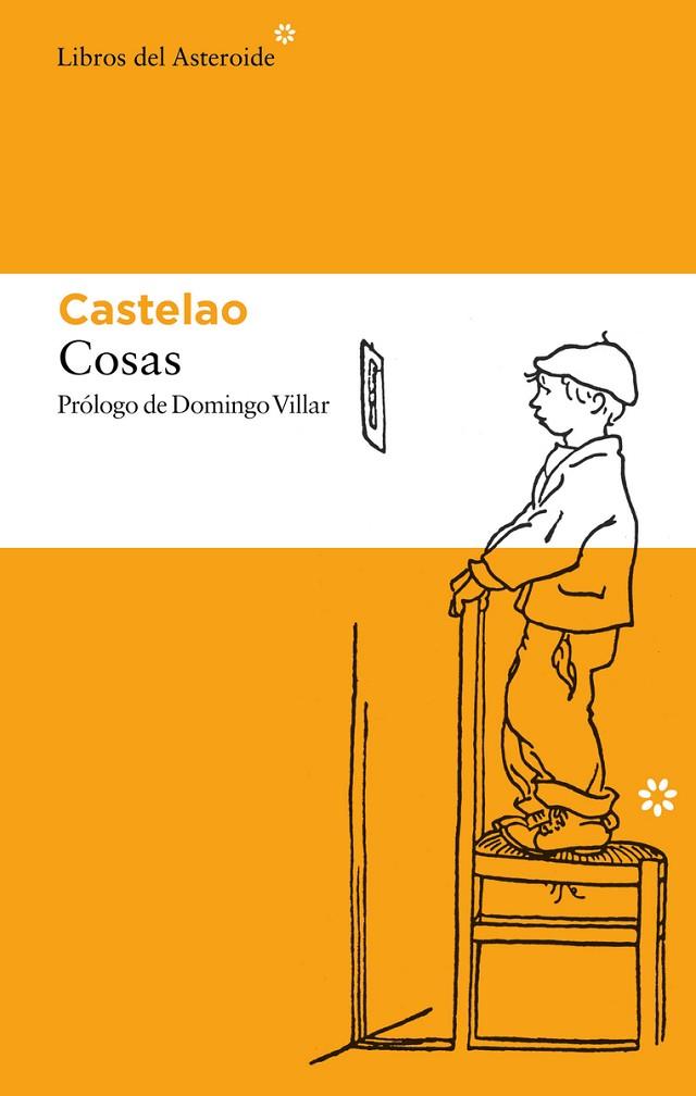 Cosas | 9788417977801 | Castelao | Librería Castillón - Comprar libros online Aragón, Barbastro