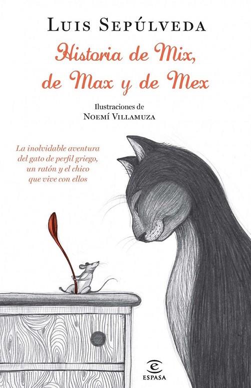 HISTORIA DE MIX, DE MAX Y DE MEX | 9788467012996 | SEPULVEDA, LUIS | Librería Castillón - Comprar libros online Aragón, Barbastro