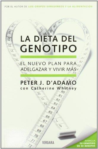 DIETA DEL GENOTIPO, LA | 9788466638937 | D'ADAMO, PETER J.; WHITNEY, CATHERINE | Librería Castillón - Comprar libros online Aragón, Barbastro
