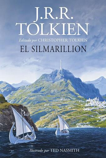 El Silmarillion. Ilustrado por Ted Nasmith (edición revisada) | 9788445013618 | Tolkien, J. R. R. | Librería Castillón - Comprar libros online Aragón, Barbastro