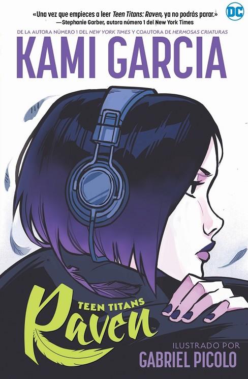 Teen Titans: Raven | 9788418002779 | García, Kami | Librería Castillón - Comprar libros online Aragón, Barbastro