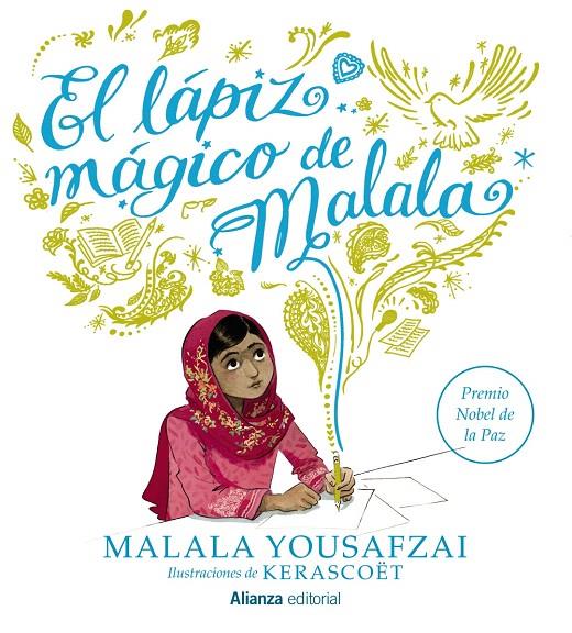El lápiz mágico de Malala | 9788491048831 | Yousafzai, Malala | Librería Castillón - Comprar libros online Aragón, Barbastro
