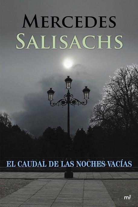 El caudal de las noches vacías | 9788427039988 | Salisachs, Mercedes | Librería Castillón - Comprar libros online Aragón, Barbastro