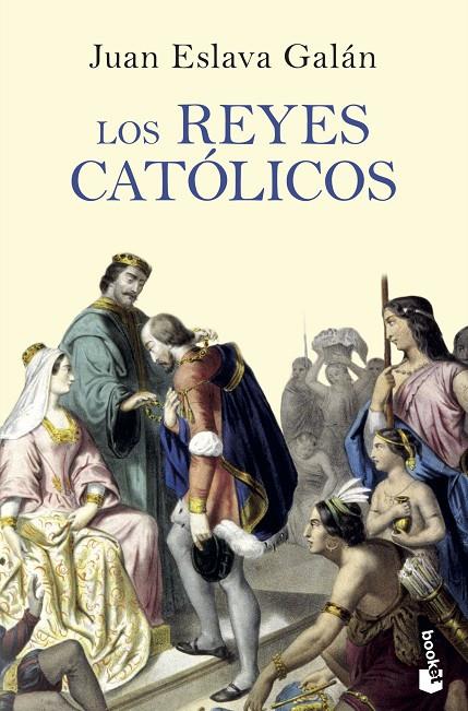 Los Reyes Católicos | 9788408210696 | Eslava Galán, Juan | Librería Castillón - Comprar libros online Aragón, Barbastro