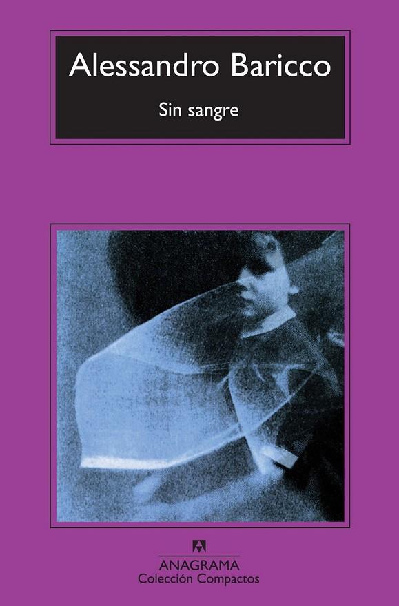 SIN SANGRE | 9788433977021 | BARICCO, ALESSANDRO | Librería Castillón - Comprar libros online Aragón, Barbastro
