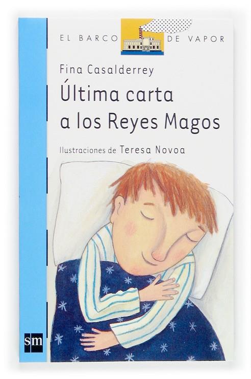 ULTIMA CARTA A LOS REYES MAGOS - BVA | 9788467506068 | CASALDERREY, FINA | Librería Castillón - Comprar libros online Aragón, Barbastro
