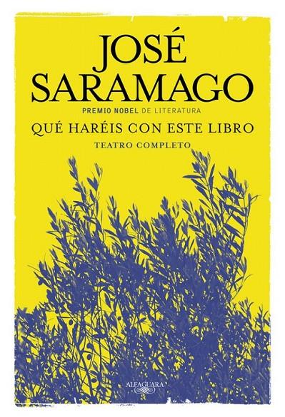 Qué haréis con este libro | 9788420419671 | SARAMAGO, JOSE | Librería Castillón - Comprar libros online Aragón, Barbastro