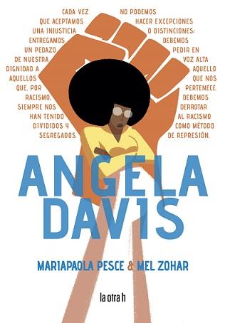 ANGELA DAVIS | 9788416763665 | PESCE, MARIAPAOLA/ZOHAR, MEL | Librería Castillón - Comprar libros online Aragón, Barbastro