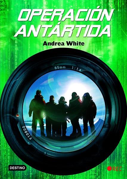 Operación Antártida | 9788408074489 | White, Andrea | Librería Castillón - Comprar libros online Aragón, Barbastro