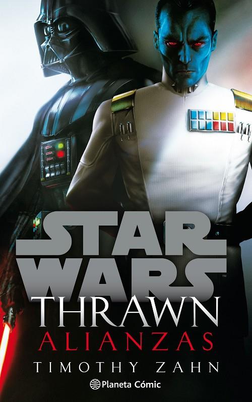 Star Wars Thrawn Alianzas | 9788413411781 | Timothy Zahn | Librería Castillón - Comprar libros online Aragón, Barbastro