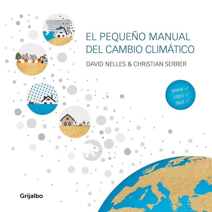 El pequeño manual del cambio climático | 9788418007255 | NELLES, DAVID/SERRER, CHRISTIAN | Librería Castillón - Comprar libros online Aragón, Barbastro