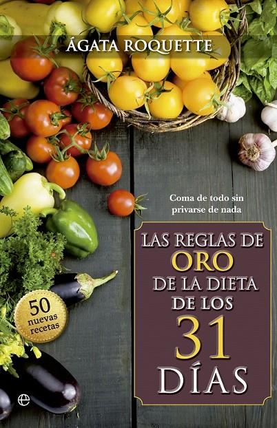 La dieta de los 31 días | 9788490600252 | Roquette, Agata | Librería Castillón - Comprar libros online Aragón, Barbastro