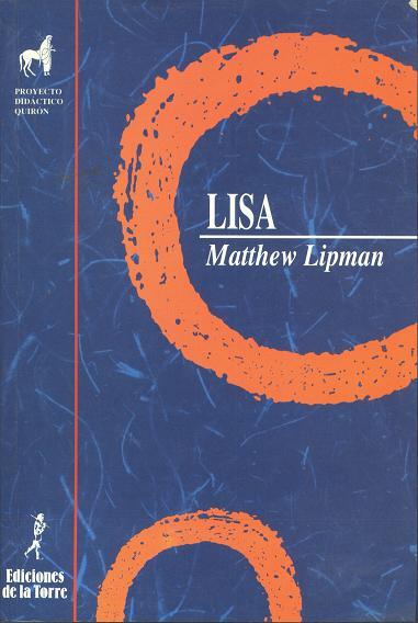 LISA | 9788486587499 | LIPMAN, MATTHEW | Librería Castillón - Comprar libros online Aragón, Barbastro