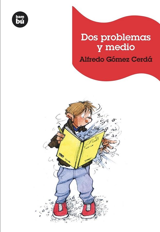 Dos problemas y medio | 9788483432389 | Gómez Cerdá, Alfredo | Librería Castillón - Comprar libros online Aragón, Barbastro