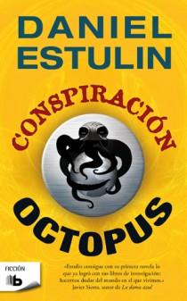 CONSPIRACIÓN OCTOPUS | 9788498723939 | ESTULIN, DANIEL | Librería Castillón - Comprar libros online Aragón, Barbastro